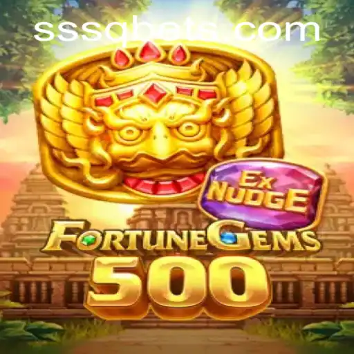 FortuneGems500: Unraveling the Excitement